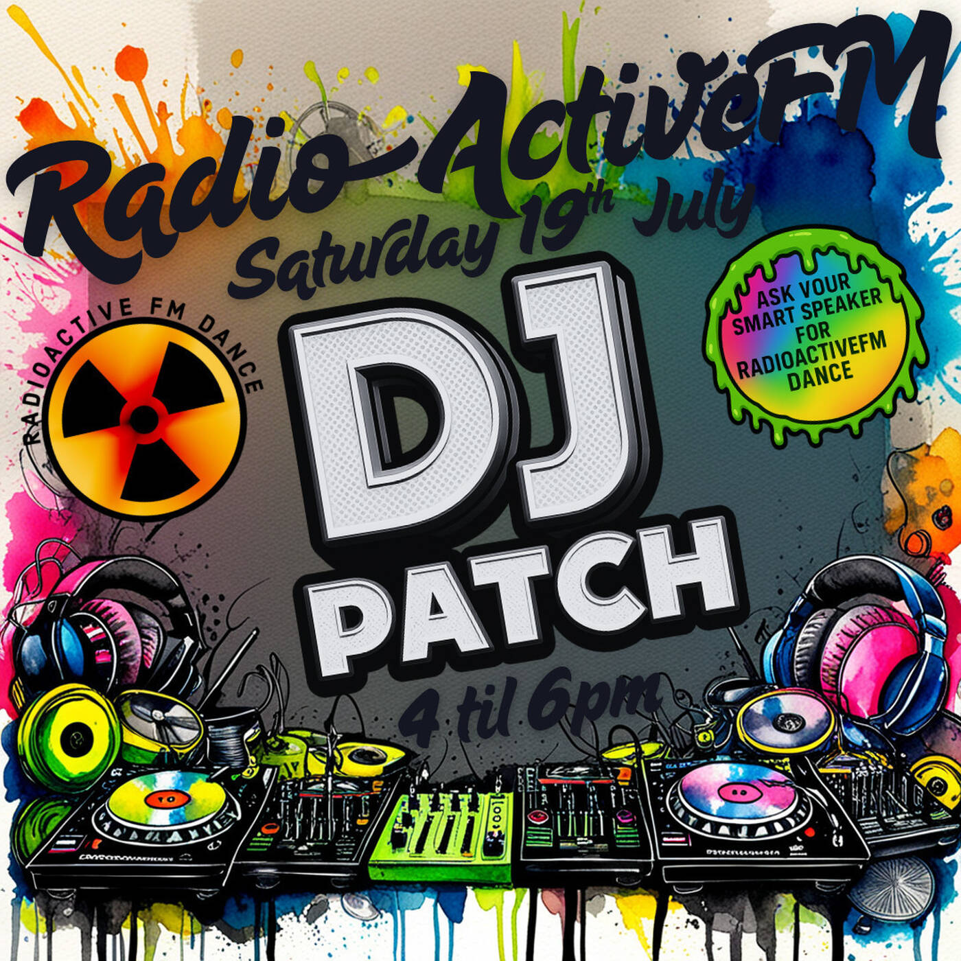 DjPatch-RadioactiveFM -19th July 2025 - episode artwork