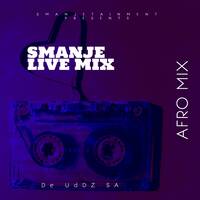 De UdDz SA LIVE MIX 002 (Africa Unite)AFRO TECH by De UdDz Sa
