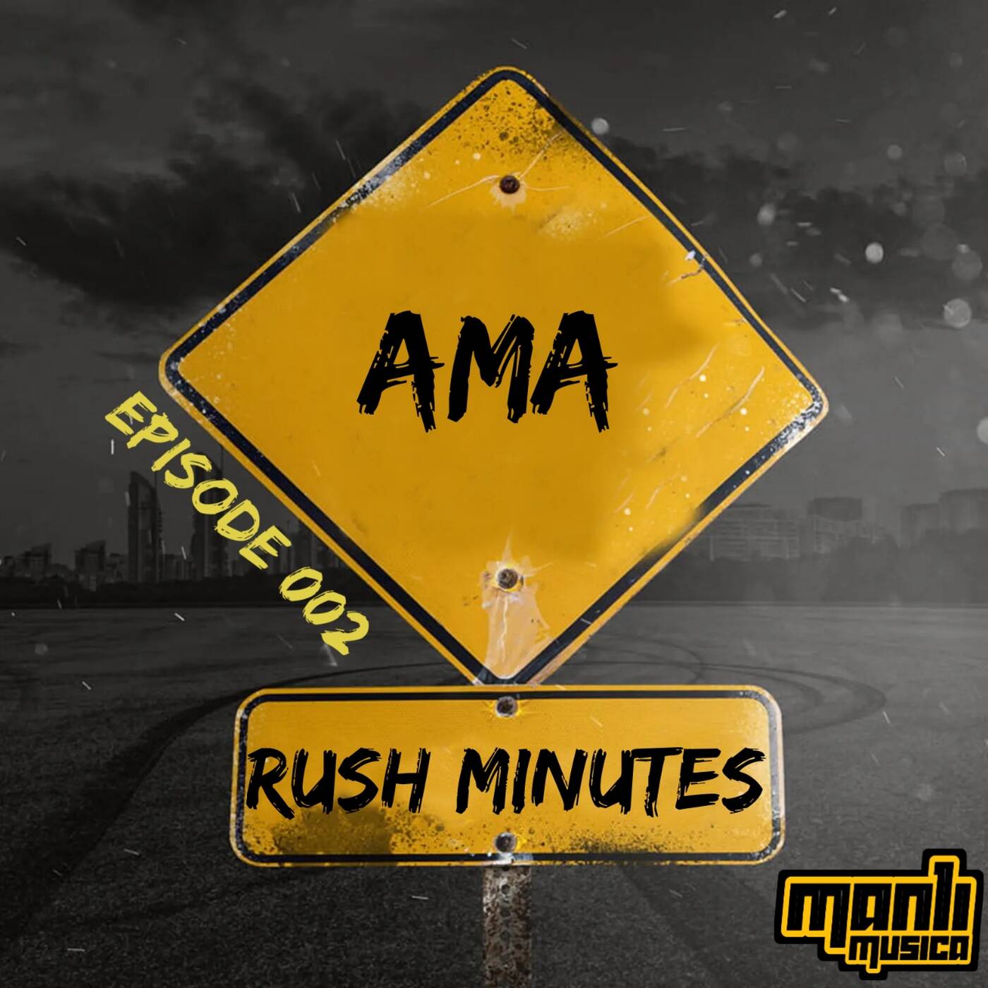 Ama Rush Minutes Episode.002 episode artwork