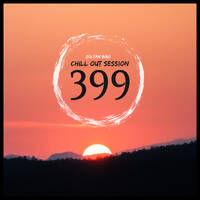 Zoltan Biro - Chill Out Session 399 by Zoltan Biro