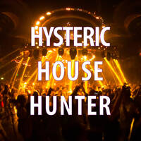 Runkle's Hysteric house Hunter