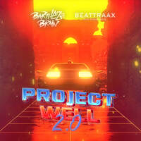 Barthezz Brain &amp; Beattraax - Project Well 2.0 (Original Mix) by Beattraax