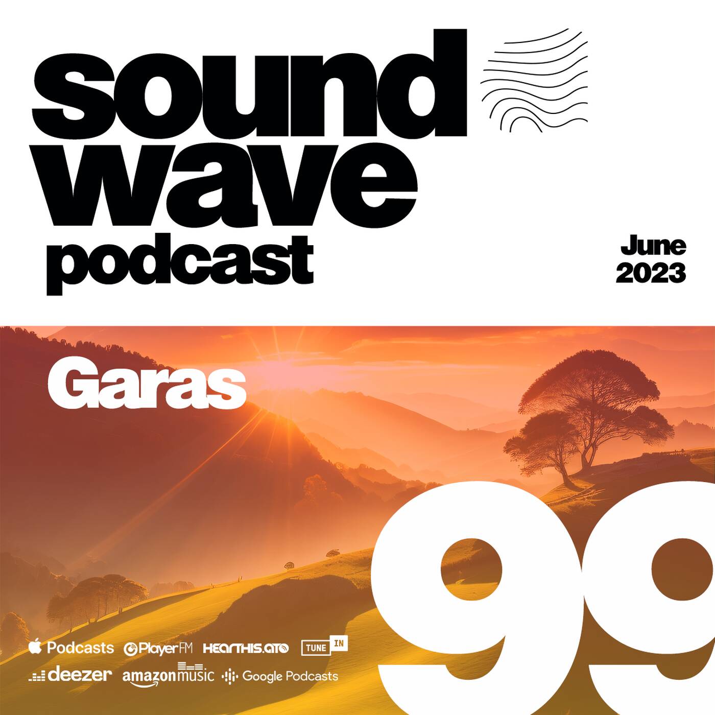 Garas - Sound Wave Podcast 99 episode artwork