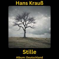 Stille by Hans Krauß