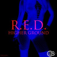 R.E.D. - Higher Ground (Original Mix) by Craniality Sounds