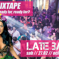 Mixtape - Late Bar Are You Ready For, Ready For by Late Bar