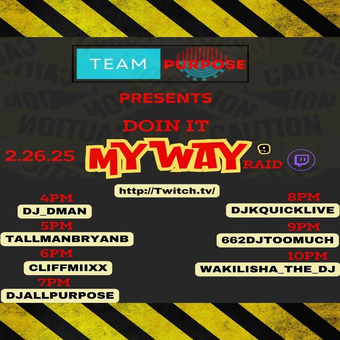 DOINITMYWAYRAIDTRAIN#9 Presented By Team Purpose8-9PMEST‼️ (FEB 26, 2025) episode artwork