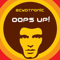 Gap Band - Oops Upside your Head (EckoTronic TechUp Remix) by EckoTronic