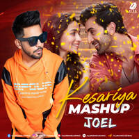Kesariya Mashup - DJ Joel by All Indian DJs Drive