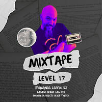 Mixtape Level 17 by Fernando López Dj