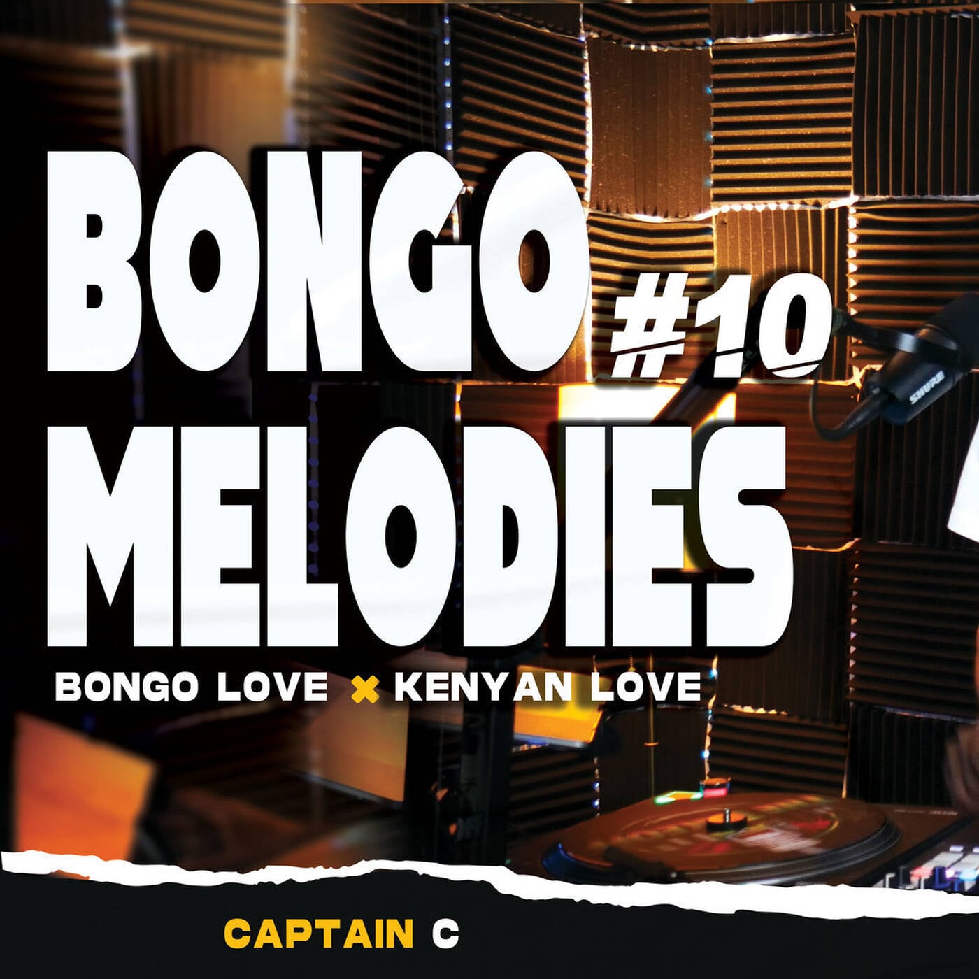 BONGO MELODIES EP 10 | Bongo Love & Kenyan Love | Captain C | 1HR 43MIN episode artwork