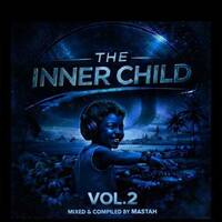 Mastah - The Innerchild VOL.2 by Mastah