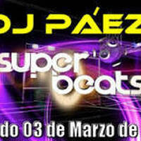20120303 Set 2 - Dj Páez by djpaezmx