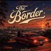 THE BORDER SESSIONS