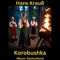 Korobushka by Hans Krauß