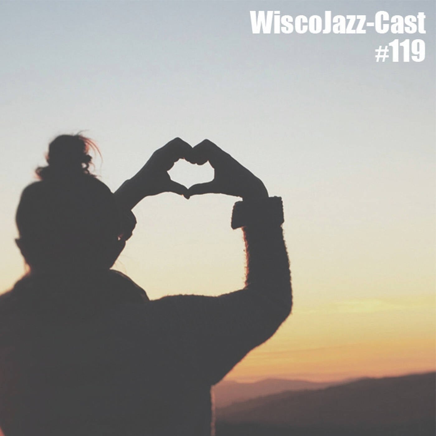 WiscoJazz-Cast - Episode 119 episode artwork