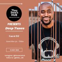 Guest Mix 130 - Thibo by Tlou Sera's Hub