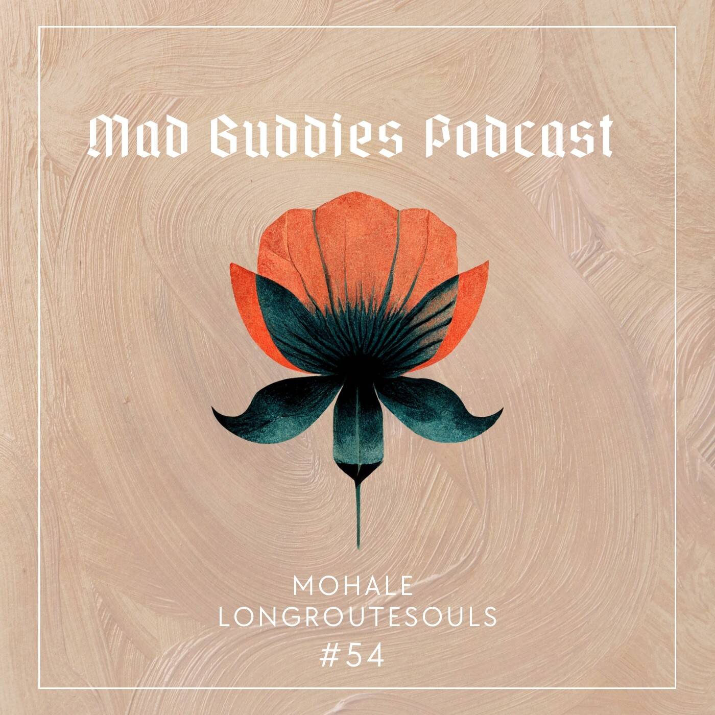 MBP #54 guest mix by Longroutesouls episode artwork