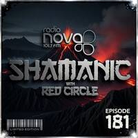 Shamanic with Red Circle 181 (16.05.2026) by Shamanic