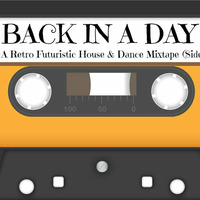 Back In The Day Side B (A Retro House Revisited Mix By CrSvR) by B.