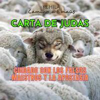 Judas 1 | Cuidado con los falsos maestros y la apostasía. by Kehila Camino a Emaus