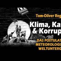 Klima, Kartelle und Korruption - Tom-Oliver Regenauer by NuoFlix