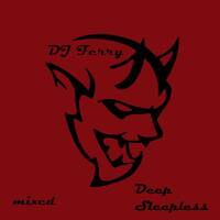 Deep Sleepless by Dj Ferry
