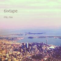 6ixtape by ms_nix