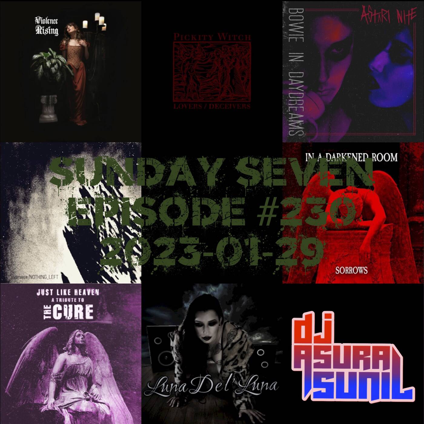 DJ AsuraSunil's Sunday Seven Mixshow #230 - 20230129 episode artwork