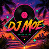 Dj Moe