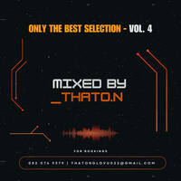 Only The Best Selection - Vol 4 by _Thato.n