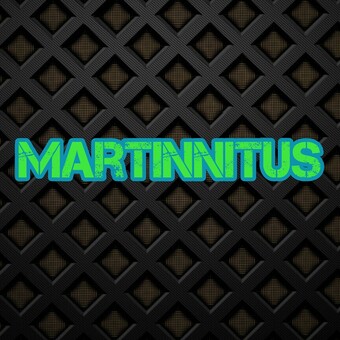 Martinnitus
