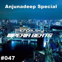 ImperiaBeats 047 (Anjunadeep Special) by Michael 5ky