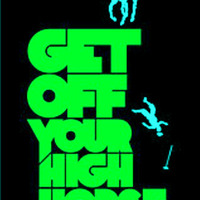 Get Off Your High Horse by Nigel Askill
