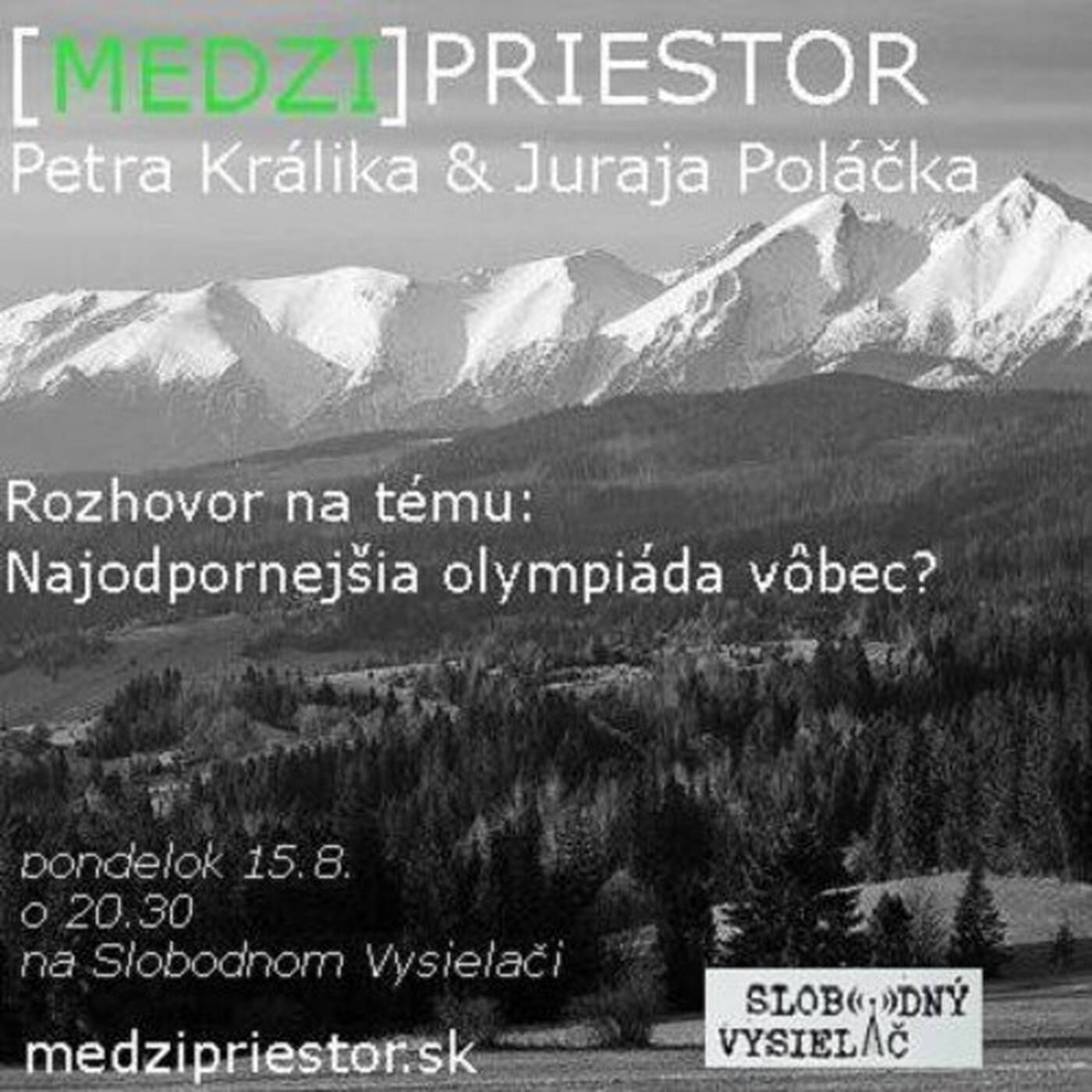 Medzipriestor 31 - 2016-08-15 Najodpornejšia olympiáda vôbec ? episode artwork