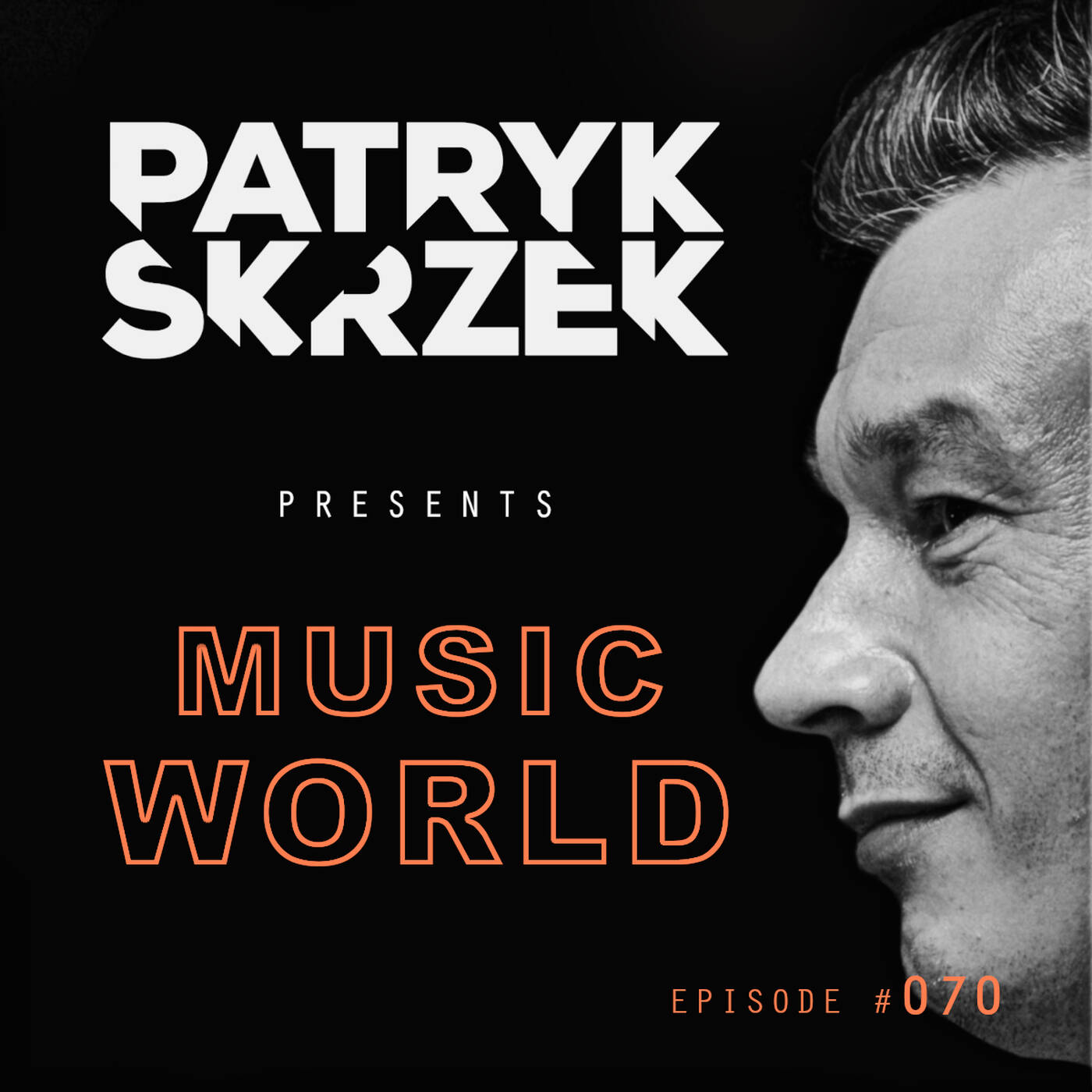 Patryk Skrzek pres. Music World: Vixa.PL #070 episode artwork