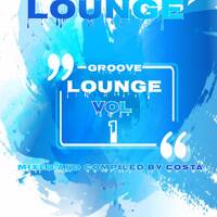 Groove_Lounge_vol_1 by Costa