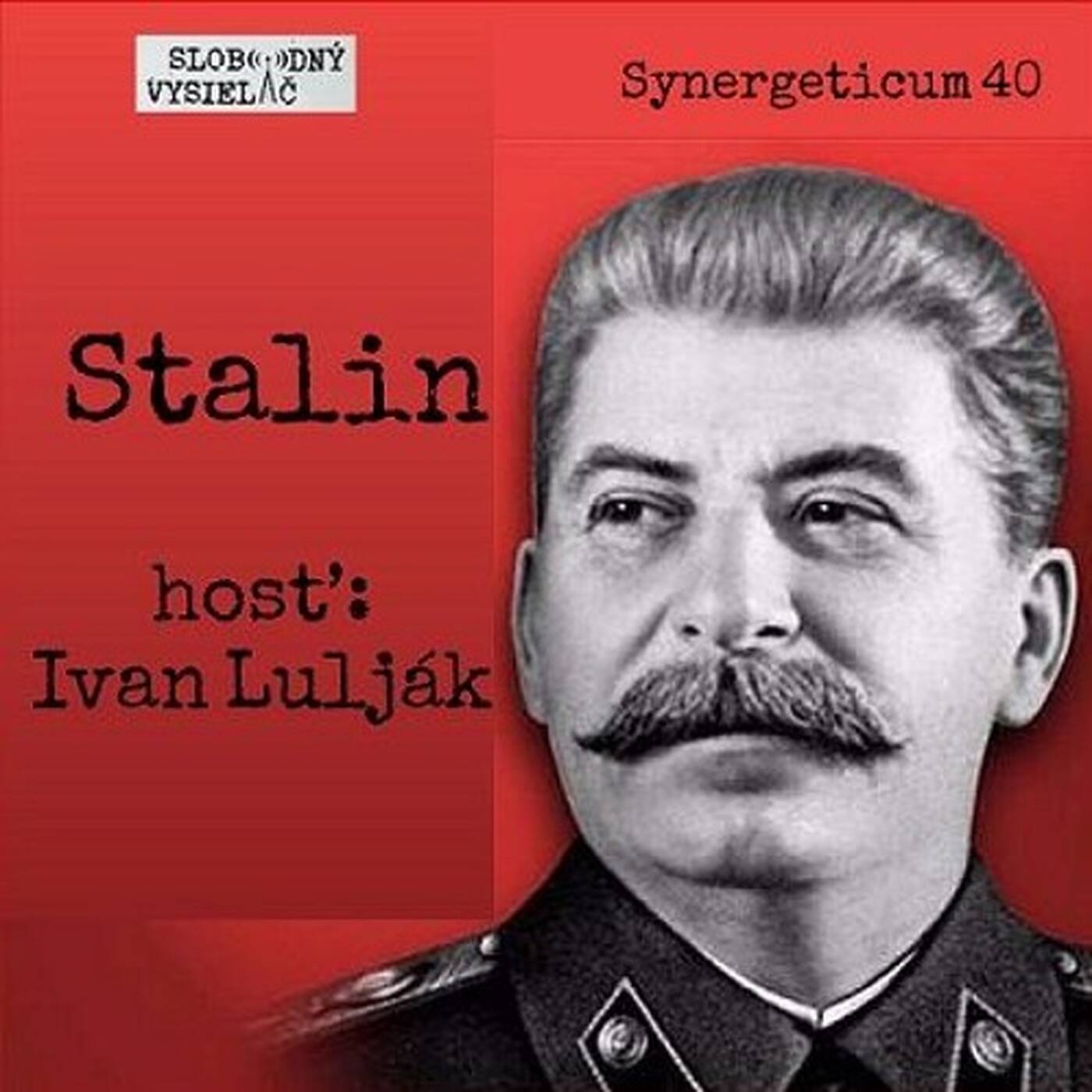 Synergeticum 40 - 2017-04-04 Stalin episode artwork