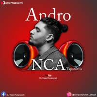 Nca-Andro Tapori Mix DJ Mani Prashanth by DJ Mani Prashanth