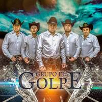 Grupo El Golpe - Mix Tributo Ranchero (2019) by El Género Ranchero