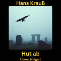 Hut ab by Hans Krauß