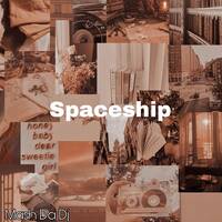 Spaceship by Mash Da Dj