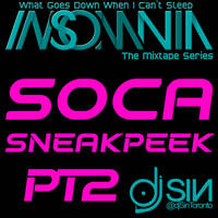 Insomnia (Soca Sneak Peek PT2) by djSinToronto