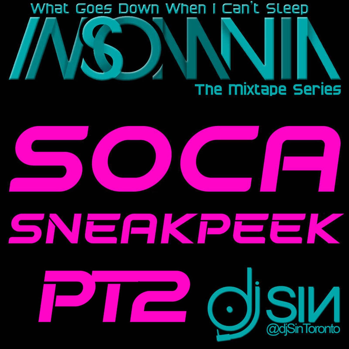 Insomnia (Soca Sneak Peek PT2)