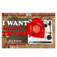 Mike Vale, Umek Vs Shapeshifter - I Want Lola's Theme -Dj Sarcy Remix Mashup 2015 by SARCY DJ