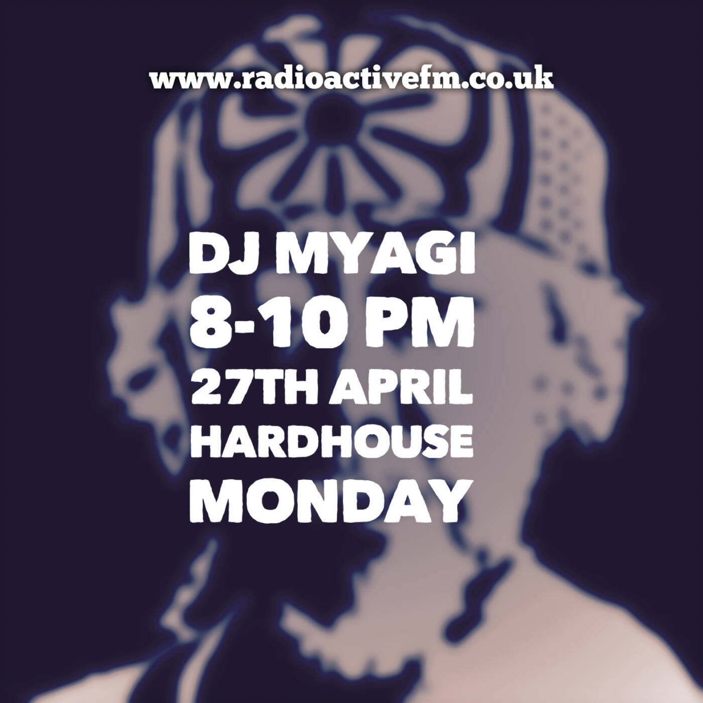 Dj Myagi Hardhouse Monday 27th April episode artwork