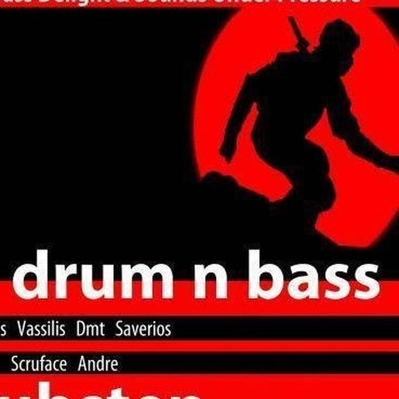 Sounds UNder Pressure Patras Greece - radio shows -Drum and bass, jungle, dnb , drum n bass, breakbeat, prodigy , hardcore,