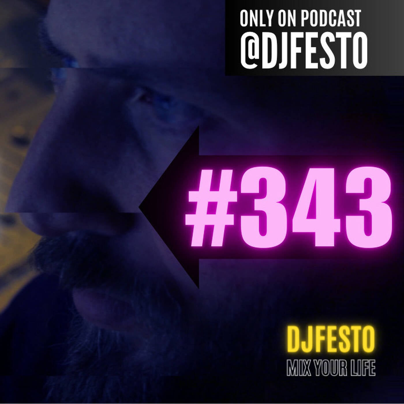 PALMIX #343 - DJFESTO