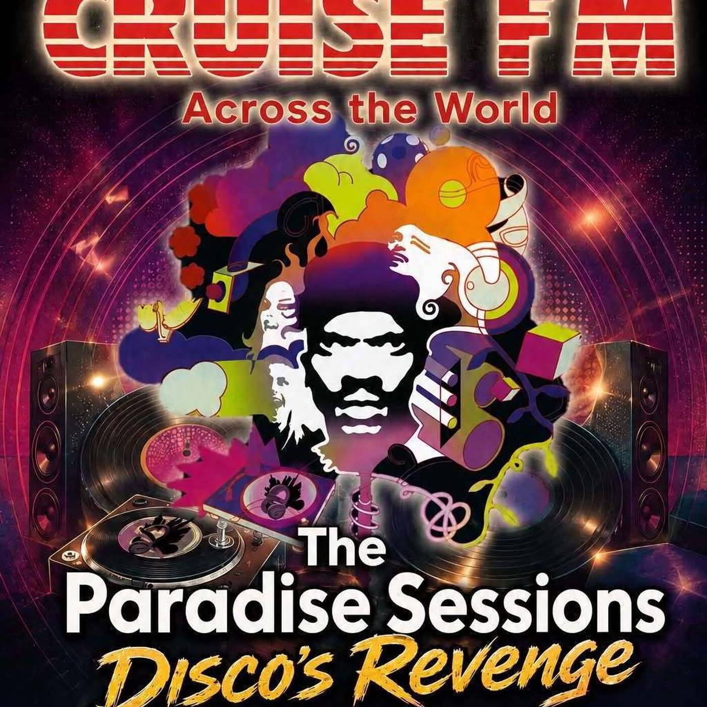 Paradise Sessions 713- Disco's Revenge - Weekend Weapons Edition - in association with DJ Allan’s Weekend Weapons - With Marky P - Cruise FM  - 19th July 2026