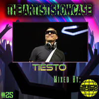 The Artist Showcase - Tiësto | Episode #25 | Part 3 | Mixed By: Jack Sqrd by Jack-Jack / PepperJack / Jack Sqrd